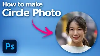 Photoshop how to make circle photo