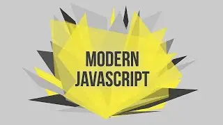 Modern JavaScript Tutorial for Beginners