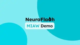 Salesforce MIAW | A NeuraFlash Demo