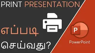 How to Print slides in PowerPoint in Tamil