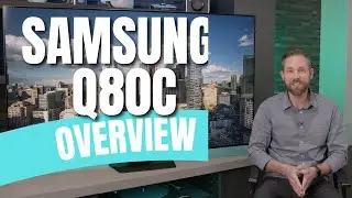 Samsung Q80C Series TV Overview