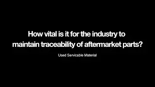 MRO Europe 2023: How vital is it for the industry to maintain traceability of aftermarket parts?