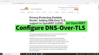 OpenWRT - Configure DNS-over-TLS with Cloudflare DNS