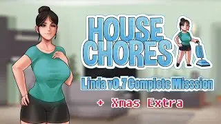 House Chores v0.7 Linda Complete Mission