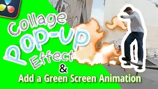 Create a Collage Pop-up Effect and Add a Green Screen Animation | DaVinci Resolve 18