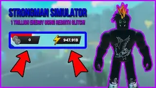 1 Trillion Energy after using rebirth glitch in Strongman Simulator!!