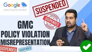 Google Merchant Center Restoration - Policy Violation/Misrepresentation Suspended 🌟