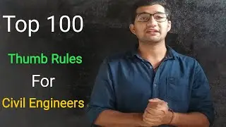 Top 100 Thumb rule of construction For Civil Engineer | Thumb Rule