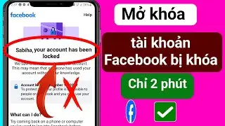 (Mới) Cách mở khóa tài khoản Facebook-2024 | Mở khóa tài khoản Facebook bị khóa