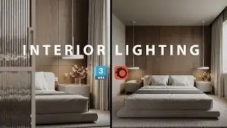 Master Interior Lighting in 3DS Max & Corona (Step-by-Step Tutorial) #3dmax #coronarender