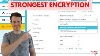 How to Set the Strongest Encryption Settings on Your Router