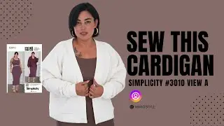 SEW WITH NORRIS! SIMPLICITY #3010 VIEW A CARDIGAN