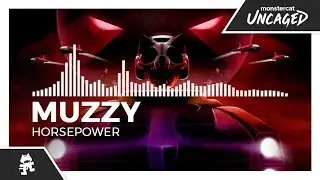 Muzzy - Horsepower [Monstercat Release]