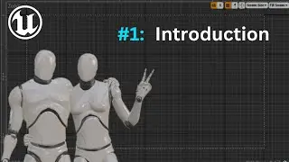 Unreal Engine 5 Game Tutorial Series - #1: Introduction