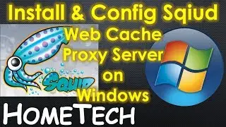 How to Install and Config Squid Web Proxy Server on windows | How to Step by Step