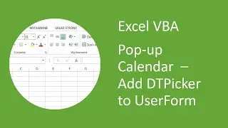 Excel Pop-up Calendar #6 Add DateTime Picker Control to UserForm (VBA)