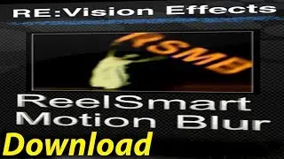 How to Download & Install Plugin Revision FX ReelSmart Motion Blur Pro