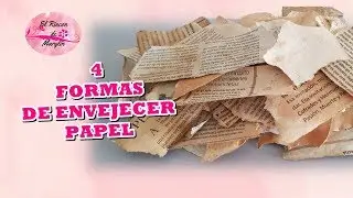 COMO HACER PAPEL ENVEJECIDO  4 FORMAS DIFERENTES