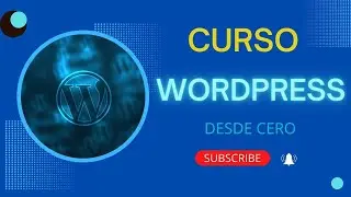 Curso de Wordpress 2022 desde Cero en Español GRATIS