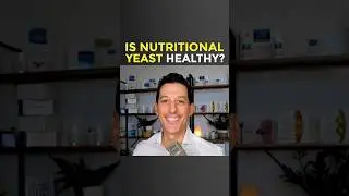 Is Nutritional Yeast Healthy?