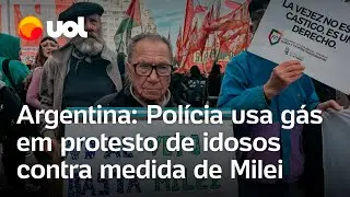 Argentina: Polícia usa gás em protesto de idosos contra medida de Milei; veja vídeos