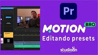 Motion Bro - Editando presets no Premiere PRO