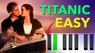 EASY! Titanic - My Heart Will Go On | Piano Tutorial | BEGINNER