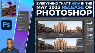 Everything That's NEW in the May 2023 Release of Photoshop