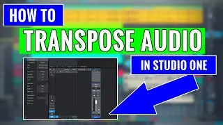 Studio One: How to Transpose Audio Events in Studio One - OBEDIA.com