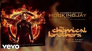 The Chemical Brothers - This Is Not A Game ft. Miguel