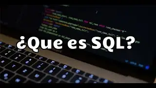 ¿Que es SQL?