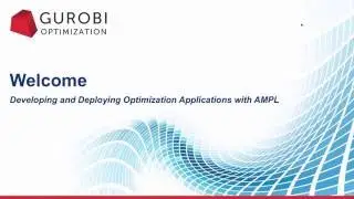 Developing and Deploying Optimization Applications with AMPL