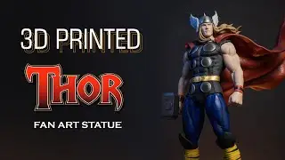 Thor 3D Printed Fan Art Statue