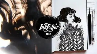 ИНКТОБЕР 2018 INKTOBER | part 1 | Показываю процесс, делюсь впечатлением и советами