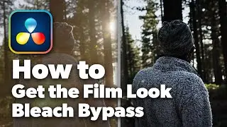 How To Get The Bleach Bypass Film Look | Davinci Resolve