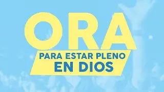 🔴 Oración de la mañana (Para estar pleno en Dios) 🌎🌍🌏- 30 Agosto 2022 - Andrés Corson | Su Presencia