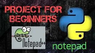 notepad #Project For Beginners In python