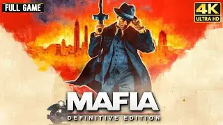 Mafia: Definitive Edition - Full Game Walkthrough | 4K 60FPS