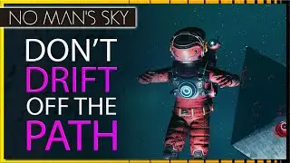 Adrift Expedition Speed Guide - No Man's Sky Adrift Expedition Efficiency Walkthrough, Tips & Tricks