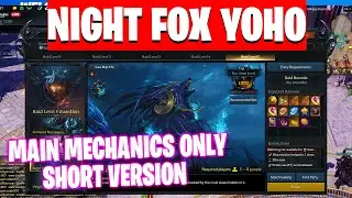 Night Fox Yoho Mechanics lost ark Guide