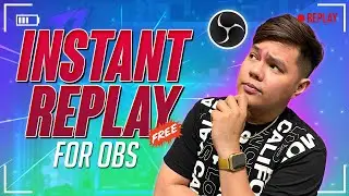 How To Add INSTANT REPLAY On Your Stream | OBS Studio