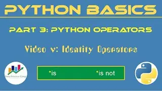 [P3/5] Python Identity Operators | Python Basics | Python Operators | Python Beginner