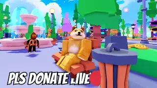 PLS Donate Roblox LIVE STREAM!