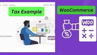 How Tax Rate Example WooCommerce Guided Tour