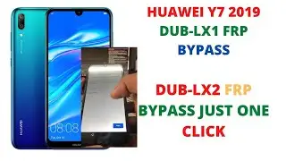 Huawei Y7 Prime 2019 DUB-LX1 Frp Bypass l 