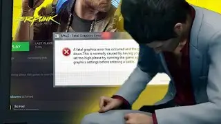 Cyberpunk 2077 error