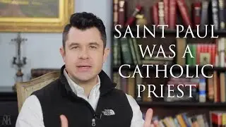 Saint Paul was a Catholic Priest