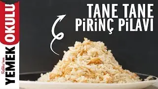 Tane Tane Pirinç Pilavı Tarifi | Pilav 101