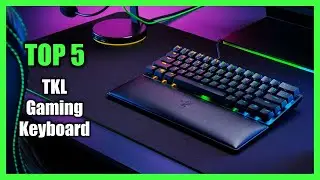 Top 5 Best TKL Gaming Keyboard 2023 - Best TKL Keyboard for Gaming