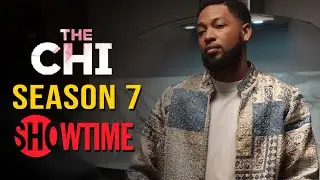 The Chi Season 7 | Trailer | Jacob Latimore | Lynn Whitfield | Showtime